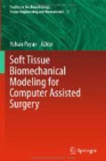 Soft tissue biomechanical modeling for computer assisted surgery