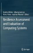 Resilience assessment and evaluation of computingsystems