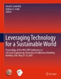 Leveraging technology for a sustainable world: Proceedings of the 19th CIRP Conference on Life Cycle Engineering, University Of California At Berkeley, Berkeley, Usa, May 23 - 25, 2012