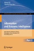 Information and business intelligence: International Conference, IBI 2011, Chongqing, China, December 23-25, 2011. Proceedings, Part 2