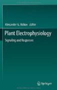 Plant electrophysiology: signaling and responses
