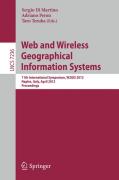 Web and wireless geographical information systems: 11th International Symposium, W2GIS 2012, Naples, Italy, April 12-13, 2012, Proceedings