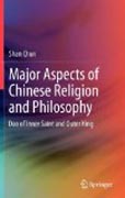 Major aspects of Chinese religion and philosophy: Dao of inner saint and outer king