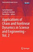 Applications of chaos and nonlinear dynamics in science and engineering v. 2