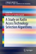 A study on radio access technology selection algorithms