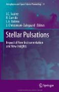 Stellar pulsations: impact of new instrumentation and new insights