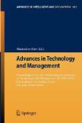 Advances in technology and management: Proceedings of the 2012 International Conference on Technology and Management (ICTAM 2012), International Convention Center Jeju, Jeju-Island, Korea