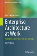 Enterprise architecture at work: modelling, communication and analysis