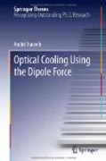 Optical cooling using the dipole force