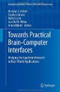 Towards practical brain-computer interfaces: bridging the gap from research to real-world applications