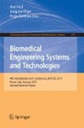 Biomedical engineering systems and technologies: 4th International Joint Conference, BIOSTEC 2011, Rome, Italy, January 26-29, 2011, Revised Selected Papers