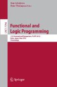 Functional and logic programming: 11th International Symposium, FLOPS 2012, Kobe, Japan, May 23-25, 2012, Proceedings