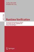 Runtime verification: Second International Conference, Rv 2011, San Francisco, USA, September 27-30, 2011, Revised Selected Papers
