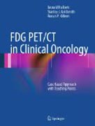 FDG PET/CT in clinical oncology: case based approach with teaching points