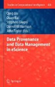 Data provenance and data management in escience