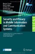 Security and privacy in mobile information and communication systems: Third International ICST Conference, MOBISEC 2011, Aalborg, Denmark, May 17-19, 2011, Revised Selected Papers