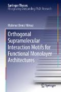 Orthogonal supramolecular interaction motifs for functional monolayer architectures