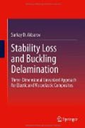 Stability loss and buckling delamination: three-dimensional linearized approach for elastic and viscoelastic composites