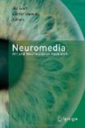 Neuromedia: art and neuroscience research