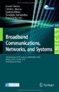 Broadband communications, networks and systems: 7th International ICST Conference, BROADNETS 2010, Athens, Greece, October 25-27, 2010, Revised Selected Papers
