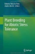 Plant breeding for abiotic stress tolerance