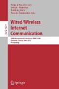 Wired / wireless internet communication: 10th International Conference, WWIC 2012, Santorini, Greece, June 6-8, 2012, Proceedings