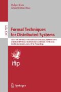 Formal techniques for distributed systems: Joint 14th IFIP WG 6.1 International Conference, FMOODS 2012 and 32nd IFIP WG 6.1 International Conference, Forte 2012, Stockholm, Sweden, June 13-16, 2012, Proceedings