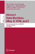 Abstract state machines, alloy, B, VDM, and Z: Third International Conference, ABZ 2012, Pisa, Italy, June 18-21, 2012. Proceedings