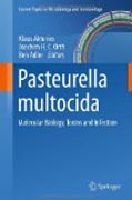 Pasteurella multocida: molecular biology, toxins and infection