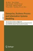 Enterprise, business-process and information systems modeling: 13th International Conference, BPMDS 2012, 17th International Conference, EMMSAD 2012, and 5th Eurosymposium, held at CAiSE 2012, Gdansk, Poland, June 25-26, 2012, Proceedings