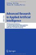 Advanced research in applied artificial intelligence: 25th International Conference on Industrial Engineering and Other Applications of Applied Intelligent Systems, IEA/AIE 2012, Dalian, China, June 9-12, 2012, Proceedings