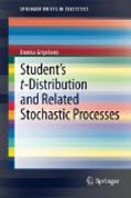 Student’s t-distribution and related stochastic processes