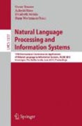 Natural language processing and information systems: 17th International Conference on Applications of Natural Language to Information Systems, NLDB 2012, Groningen, the Netherlands, June 26-28, 2012. Proceedings