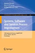 Systems, software and services process improvement: 19th European Conference, EuroSPI 2012, Vienna, Austria, June 25-27, 2012. Proceedings