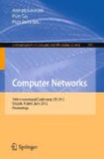 Computer networks: 19th International Conference, CN 2012, Szczyrk, Poland, June 19-23, 2012. Proceedings