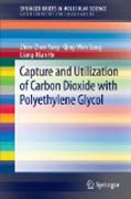 Capture and utilization of carbon dioxide with polyethylene glycol