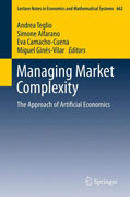 Managing market complexity: the approach of artificial economics
