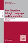 New directions in logic, language, and computation: ESSLLI 2010 and ESSLLI 2011 Student Sessions, Selected Papers