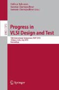 Progress in VLSI design and test: 16th International Symposium on VSLI Design and Test, VDAT 2012, Shipur, India, July 1-4, 2012, Proceedings