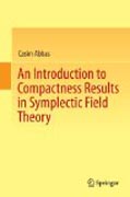 Introduction to Compactness Results in Symplectic Field Theory