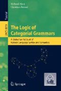 The logic of categorial grammars: a deductive account of natural language syntax and semantics