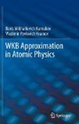 WKB approximation in atomic physics