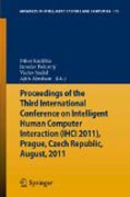 Proceedings of the Third International Conferenceon Intelligent Human Computer Interaction (IHCI 20
