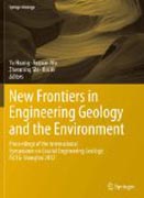 New frontiers in engineering geology and the environment: Proceedings of the International Symposium on Coastal Engineering Geology, ISCEG-Shanghai 2012