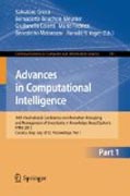 Advances in computational intelligence: 14th International Conference on Information Processing and Management of Uncertainty in Knowledge-Based Systems, IPMU 2012, Catania, Italy, July 9 - 13, 2012. Proceedings, part I