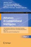Advances in computational intelligence: 14th International Conference on Information Processing and Management of Uncertainty in Knowledge-Based Systems, IPMU 2012, Catania, Italy, July 9 - 13, 2012. Proceedings, part II