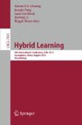 Hybrid learning: 5th International Conference, ICHL 2012, Guangzhou, China, August 13-15, 2012, Proceedings
