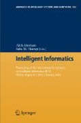 Intelligent informatics: Proceedings of the International Symposium on Intelligent Informatics ISI 12 held at August 4-5 2012, Chennai, India