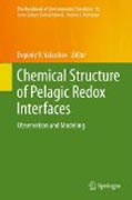 Chemical structure of pelagic redox interfaces: observation and modeling