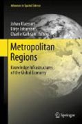 Metropolitan regions: knowledge infrastructures of the global economy